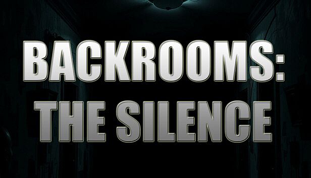 Buy Backrooms: The Silence