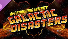 Approaching Infinity: Galactic Disasters