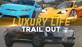 TRAIL OUT | Luxury Life