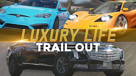 TRAIL OUT | Luxury Life DLC