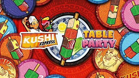 Table Party - Kushi Express DLC