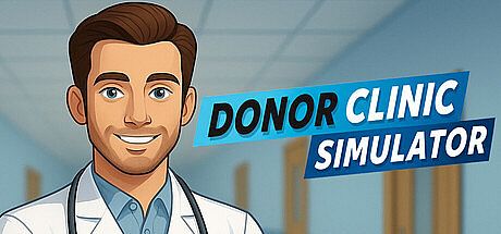 Donor Clinic Simulator Game