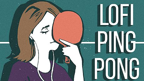 Lofi Ping Pong Game