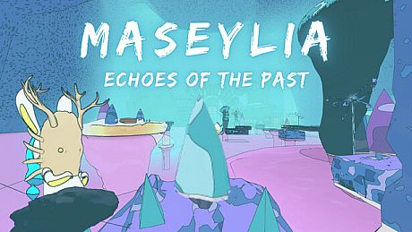 Maseylia : Echoes of the Past Game
