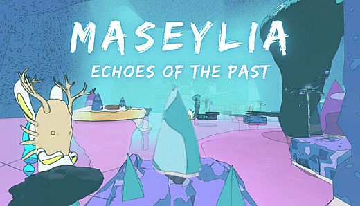 Maseylia : Echoes of the Past