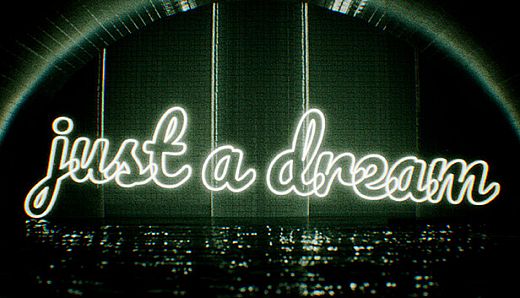 just a dream