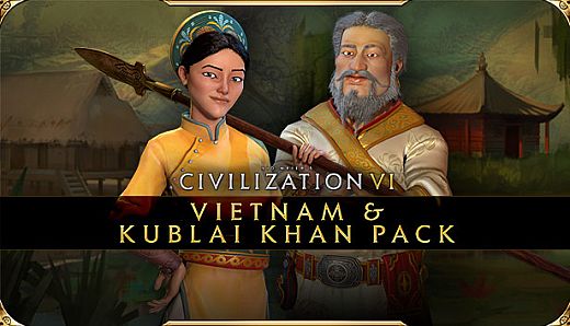 Sid Meier's Civilization VI: Vietnam & Kublai Khan Pack