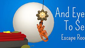 And Eyes To See : Escape Room