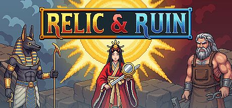 Relic & Ruin Game