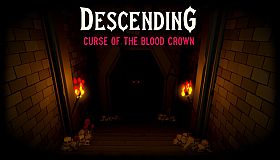 Descending: Curse of the Blood Crown