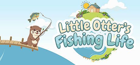 Little Otter's Fishing Life Game