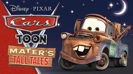 Disney•Pixar Cars Toon: Mater's Tall Tales