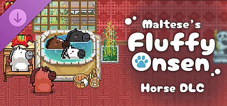 Maltese's Fluffy Onsen - Horse DLC DLC