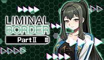 Buy Liminal Border Part II PC