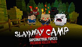 Slayaway Camp - Supernatural Forces Killer Pack