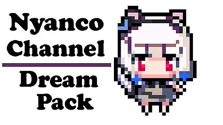 Nyanco Channel - Dream Pack DLC