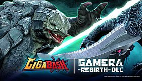 GigaBash - GAMERA -Rebirth- DLC