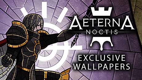 Aeterna Noctis: Exclusive Wallpapers DLC