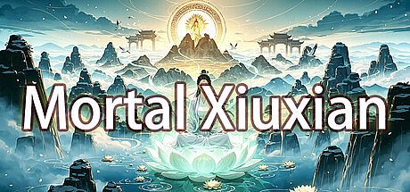 Mortal Xiuxian Game