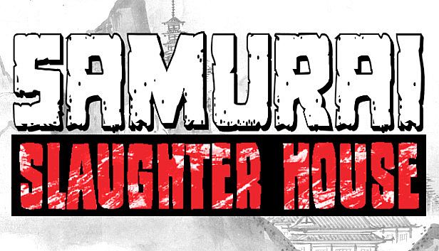 Buy Samurai Slaughter House