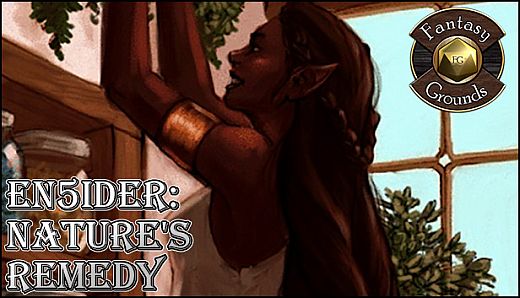 Fantasy Grounds - EN5ider: Nature's Remedy (5E)