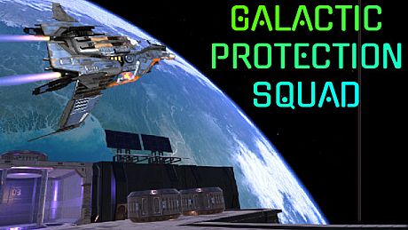 Galactic Protection Squad | Episode 1 Game