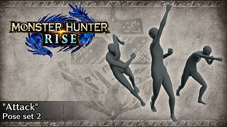 Monster Hunter Rise - "Attack" Pose Set 2 DLC