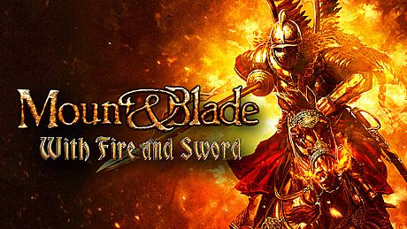 Mount & Blade: With Fire & Sword Game