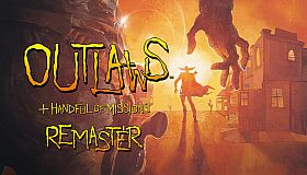 Outlaws + Handful of Missions: Remaster
