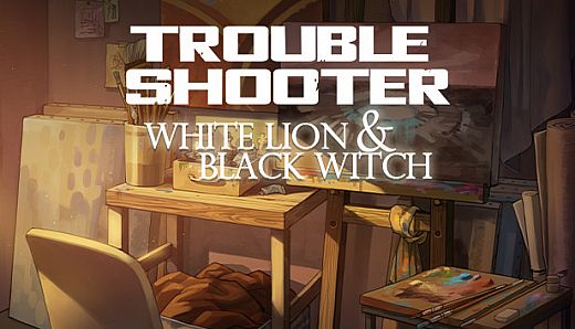 TROUBLESHOOTER: Abandoned Children - White Lion and Black Witch - Digital Art Book