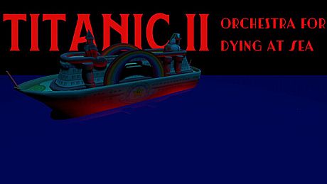 Titanic II: Orchestra for Dying at Sea Game