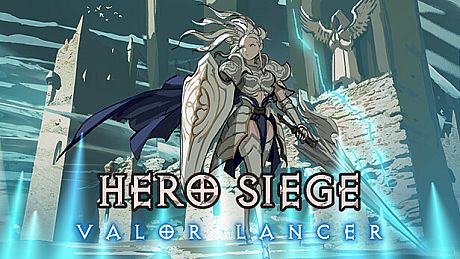 Hero Siege - Valor Lancer (Skin) DLC