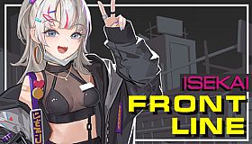 ISEKAI FRONTLINE