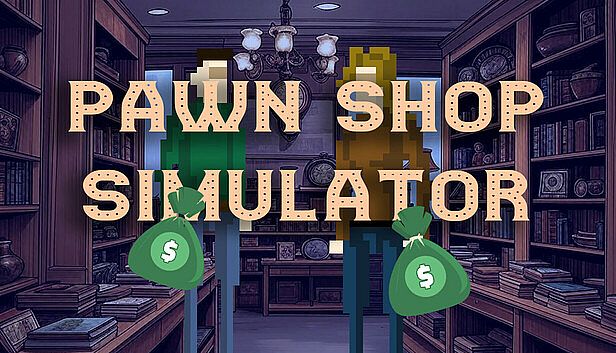 Buy Pawn Shop: Simulator