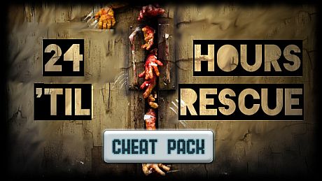 24 Hours 'til Rescue: Cheat Pack! DLC