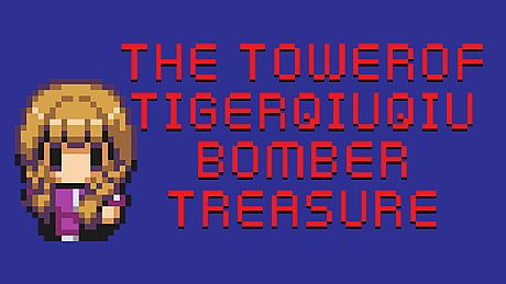 The Tower Of TigerQiuQiu Bomber Treasure DLC