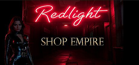 Redlight : Shop Empire Game