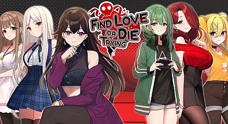 Find Love Or Die Trying Game