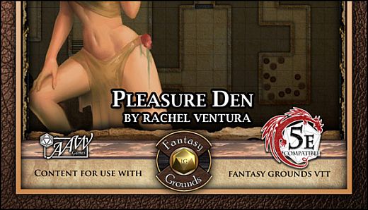 Fantasy Grounds - 5E Mini-Dungeon #022: Pleasure Den (5E)
