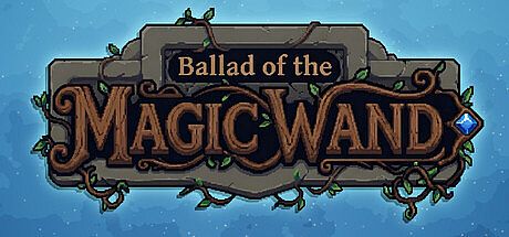 Ballad of the Magic Wand Game