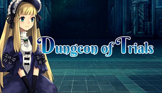 Dungeon of Trials
