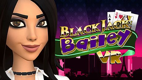 Blackjack Bailey VR Game