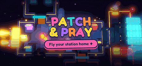 Patch and Pray Game