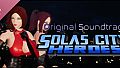 Solas City Heroes Soundtrack