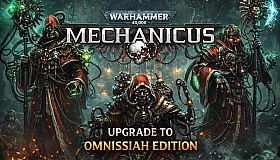 Warhammer 40,000: Mechanicus - Upgrade to Omnissiah Edition