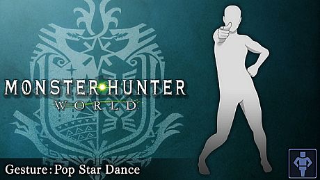 Monster Hunter: World - Gesture: Pop Star Dance DLC