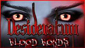 Desideratum: Blood Bonds
