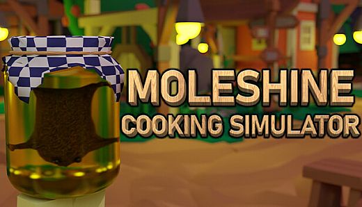 Moleshine Cooking Simulator