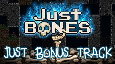 Just Bones - Just Bonus Track DLC