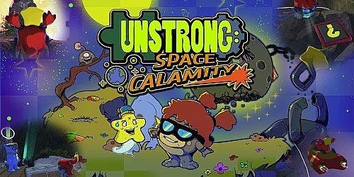 Unstrong: Space Calamity